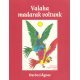 Valaha madarak voltunk     10.95 + 1.95 Royal Mail